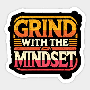 Motivational Quote, Grind with the Mindset, Success Sticker